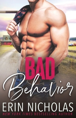 Bad Behavior by Nicholas, Erin