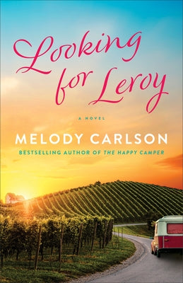 Looking for Leroy by Carlson, Melody