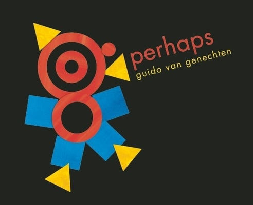 Perhaps by Van Genechten, Guido