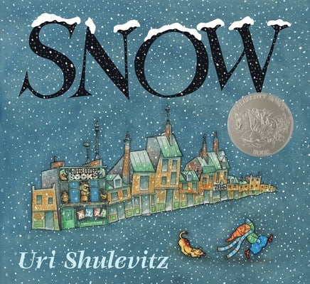 Snow by Shulevitz, Uri