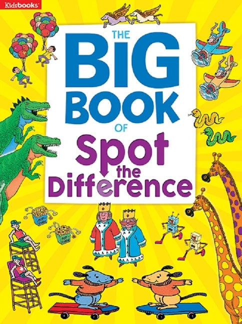 Big Book of Spot the Differenc by Kidsbooks