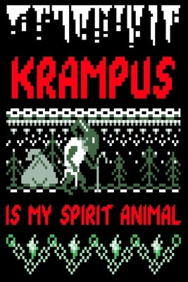 Krampus Is My Spirit Animal: Funny Ugly Christmas Sweater Design Monster Lovers , Horror Movie Lover Gifts Design Cover Note Book by Tantrums, Mini