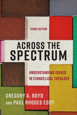 Across the Spectrum by Boyd, Gregory A.