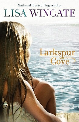 Larkspur Cove by Wingate, Lisa