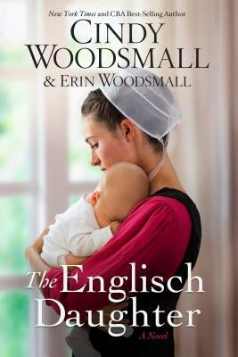 The Englisch Daughter by Woodsmall, Cindy