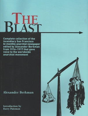 The Blast: The Complete Collection by Berkman, Alexander