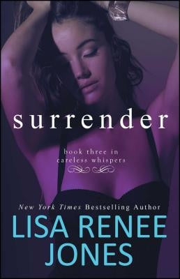 Surrender: Inside Outvolume 3 by Jones, Lisa Renee