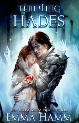 Tempting Hades: A Greek God Romance by Hamm, Emma