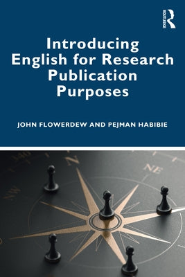 Introducing English for Research Publication Purposes by Flowerdew, John