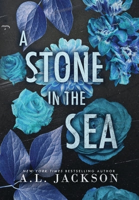 A Stone in the Sea (Hardcover) by Jackson, A. L.