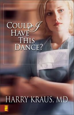 Could I Have This Dance? by Kraus, Harry