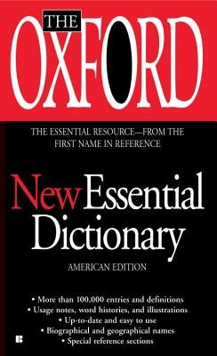 The Oxford New Essential Dictionary: American Edition by Oxford University Press