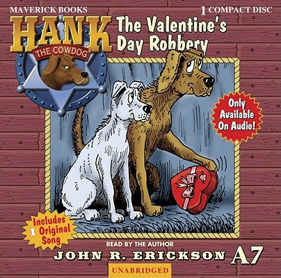The Valentine's Day Robbery by Erickson, John R.
