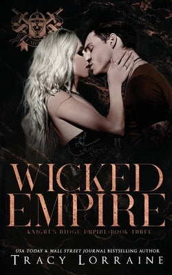 Wicked Empire by Lorraine, Tracy