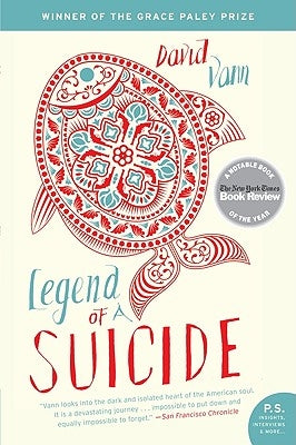 Legend of a Suicide by Vann, David