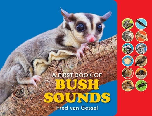 A First Book of Bush Sounds by Van Gessel, Fred