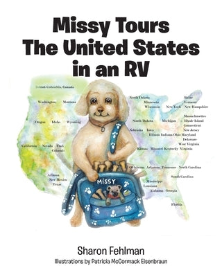 Missy Tours the United States in an RV by Fehlman, Sharon