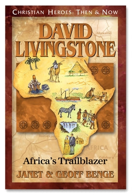 David Livingstone: African Trailblazer by Janet, Benge