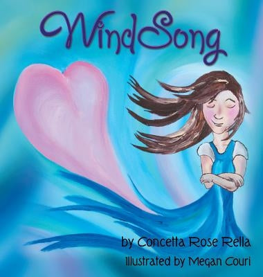 WindSong by Rella, Concetta Rose