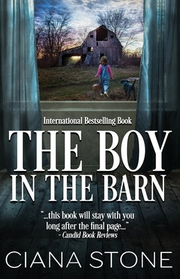 The Boy in the Barn by Stone, Ciana