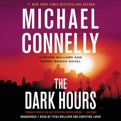 The Dark Hours by Connelly, Michael