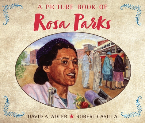 A Picture Book of Rosa Parks by Adler, David A.