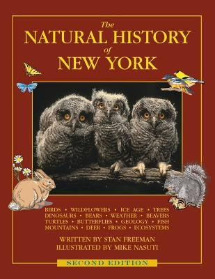 The Natural History of New York: Second Edition by Freeman, Stan
