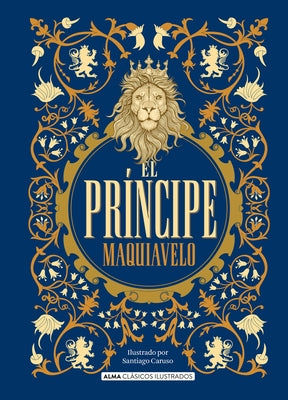 El Príncipe by Maquiavelo, Nicol&#225;s