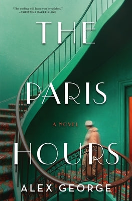 The Paris Hours by George, Alex