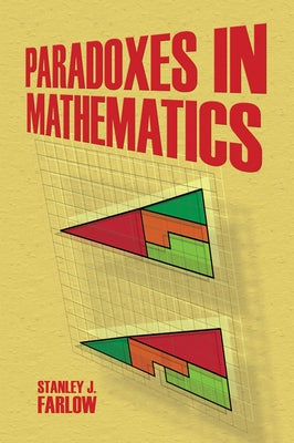 Paradoxes in Mathematics by Farlow, Stanley J.