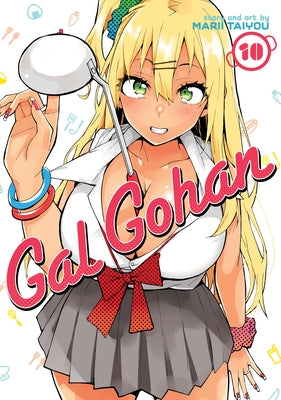 Gal Gohan Vol. 10 by Taiyou, Marii