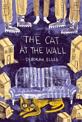 The Cat at the Wall by Ellis, Deborah