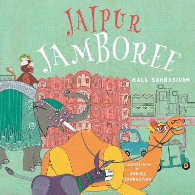 Jaipur Jamboree by Sambasivan, Kala