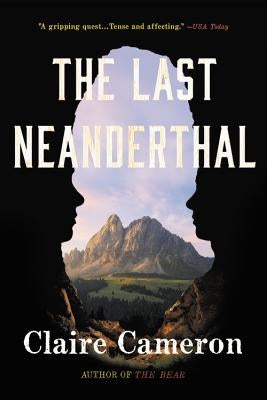 Last Neanderthal by Cameron, Claire