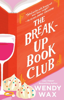 The Break-Up Book Club by Wax, Wendy