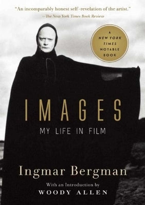 Images: My Life in Film by Bergman, Ingmar
