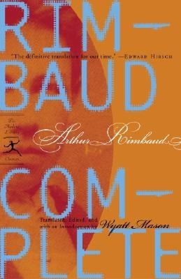 Rimbaud Complete by Rimbaud, Arthur