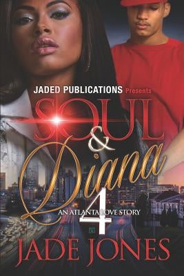 Soul and Diana 4 by Jones, Jade