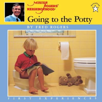 Going to the Potty by Rogers, Fred
