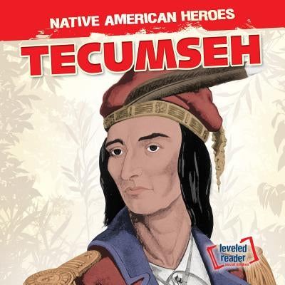 Tecumseh by Laplante, Walter