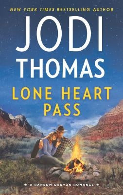 Lone Heart Pass: A Clean & Wholesome Romance by Thomas, Jodi