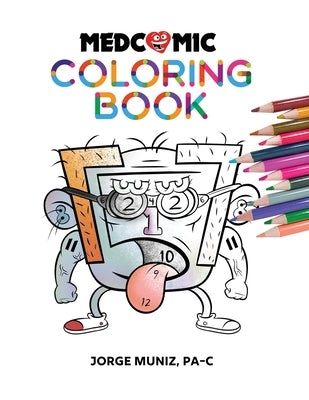 Medcomic: Coloring Book by Muniz, Jorge