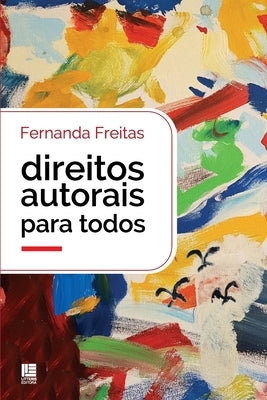 Direitos autorais para todos by Freitas, Fernanda