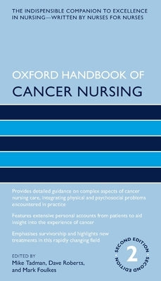 Oxford Handbook of Cancer Nursing by Tadman, Michael
