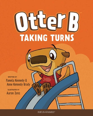 Otter B Taking Turns by Kennedy, Pamela