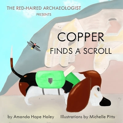 Copper Finds a Scroll by Haley, Amanda Hope