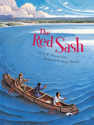 The Red Sash by Pendziwol, Jean E.