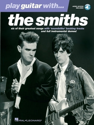 Play Guitar with the Smiths - Book/Online Audio [With CD (Audio)] by Smiths, The