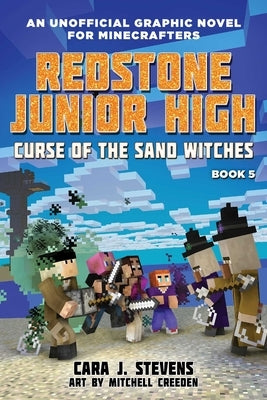 Curse of the Sand Witches: Redstone Junior High #5 by Stevens, Cara J.