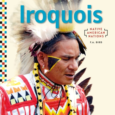 Iroquois by Bird, F. a.